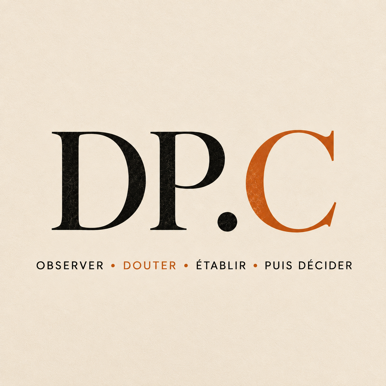 Logo DP.C — Observer, Douter, Établir, Puis décider